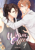 Warm Coffee (Yaoi Manga) Chapter 1 - NANÍN