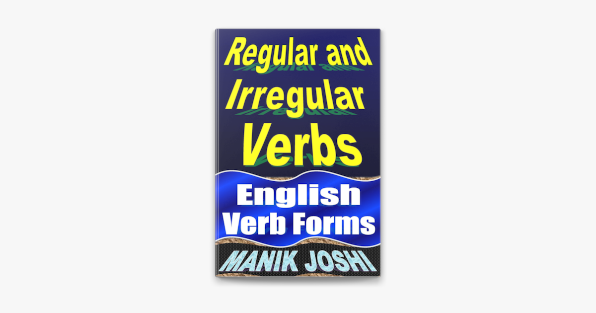 regular-and-irregular-verbs-english-verb-forms-on-apple-books