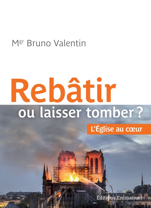 Rebâtir ou laisser tomber