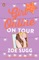 Girl Online: On Tour - Zoe Sugg