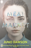 Juno Dawson - Meat Market artwork