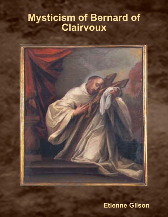 Mysticism of Bernard of Clairvoux