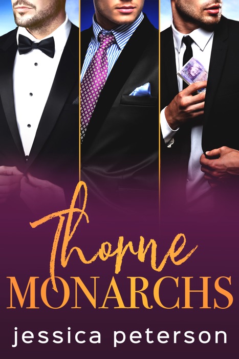 The Thorne Monarchs Series