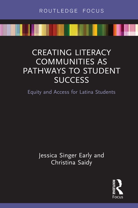 Creating Literacy Communities as Pathways to Student Success