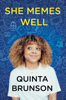 Quinta Brunson - She Memes Well artwork