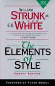 The Elements of Style, Fourth Edition - William Strunk, Jr. & E.B. White