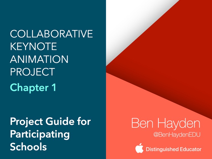 Collaborative Keynote Animation Project: Project Guide for Participating Schools