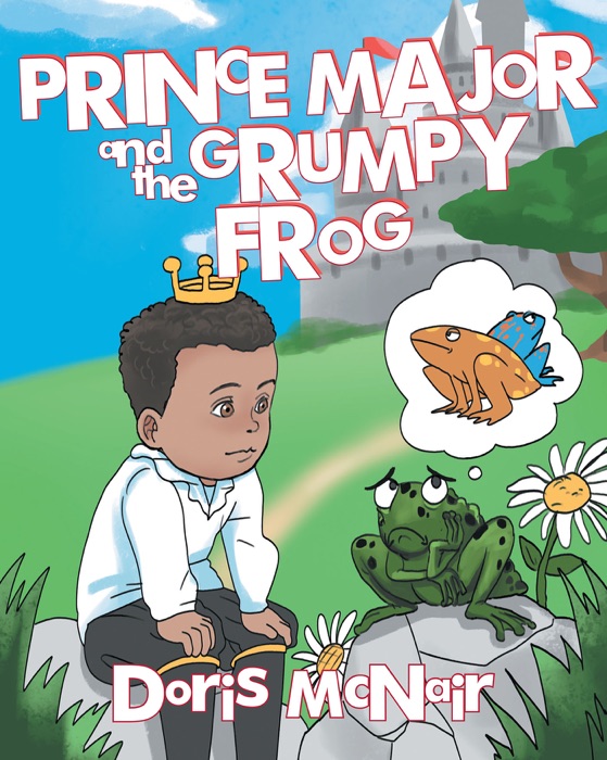 Prince Major and the Grumpy Frog