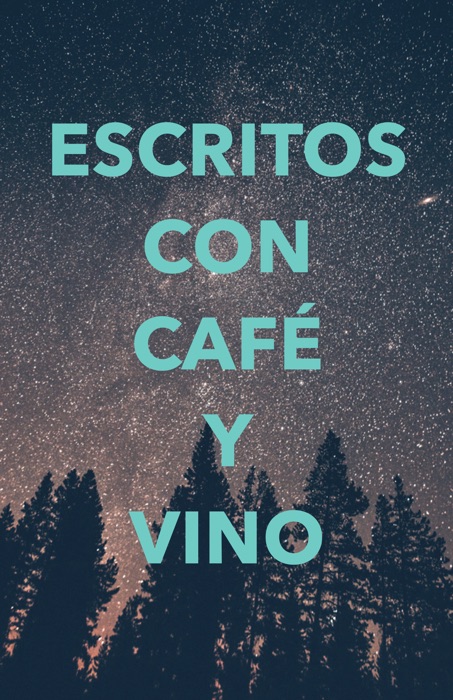 Escritos de vino y café