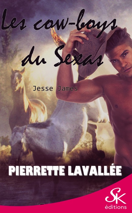 Les cow-boys du Sexas