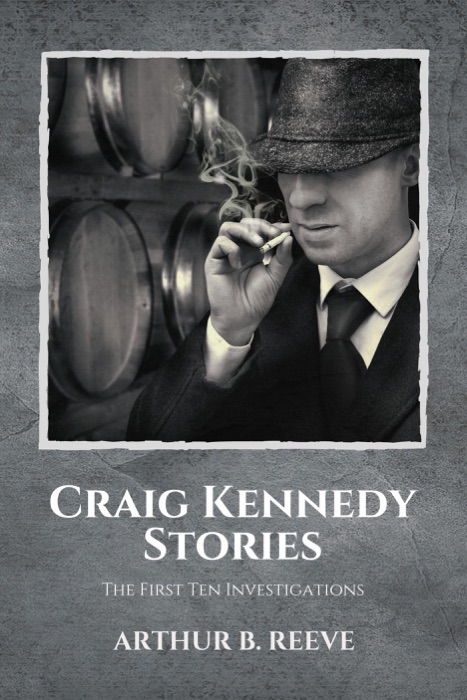 Craig Kennedy Stories