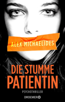 Alex Michaelides - Die stumme Patientin artwork