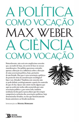Capa do livro A Política como Vocação de Max Weber