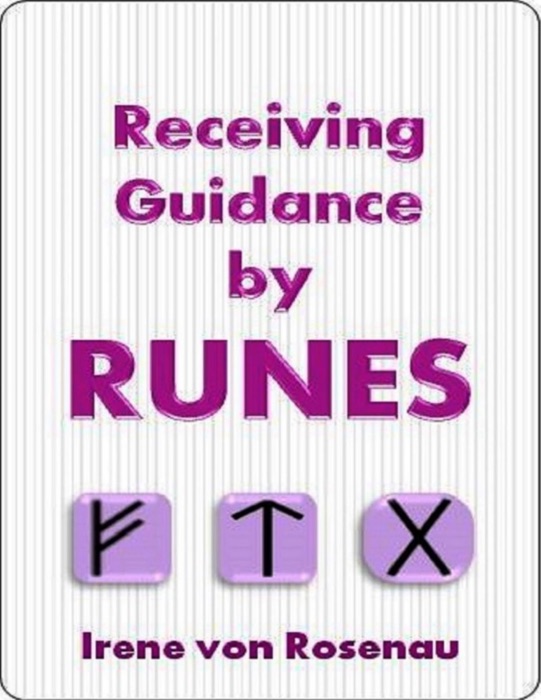 Receiving Guidance By Runes