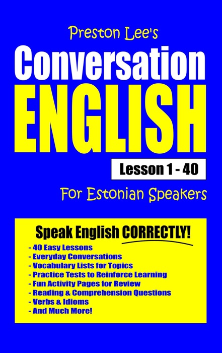 Preston Lee's Conversation English For Estonian Speakers Lesson 1: 40