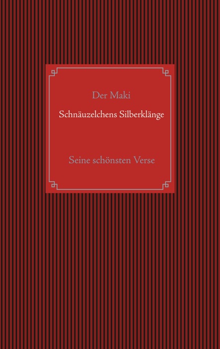 Schnäuzelchens Silberklänge