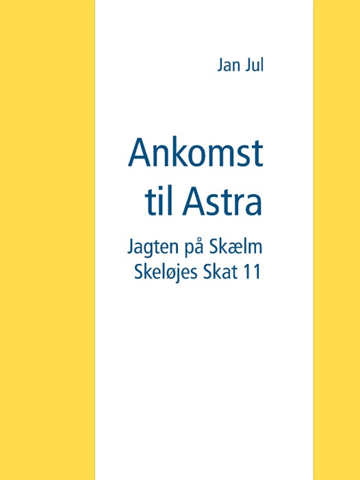 Ankomst til Astra