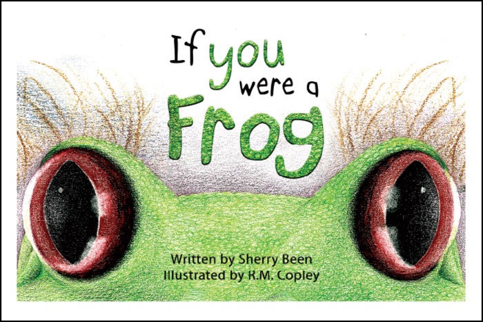 If You Were A Frog