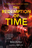 The Redemption of Time - Baoshu & Ken Liu