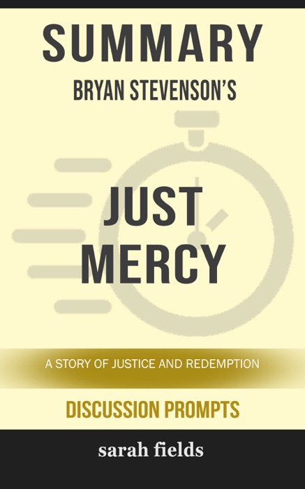 Summary: Bryan Stevenson's Just Mercy