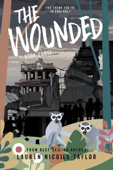 The Wounded - Lauren Nicolle Taylor