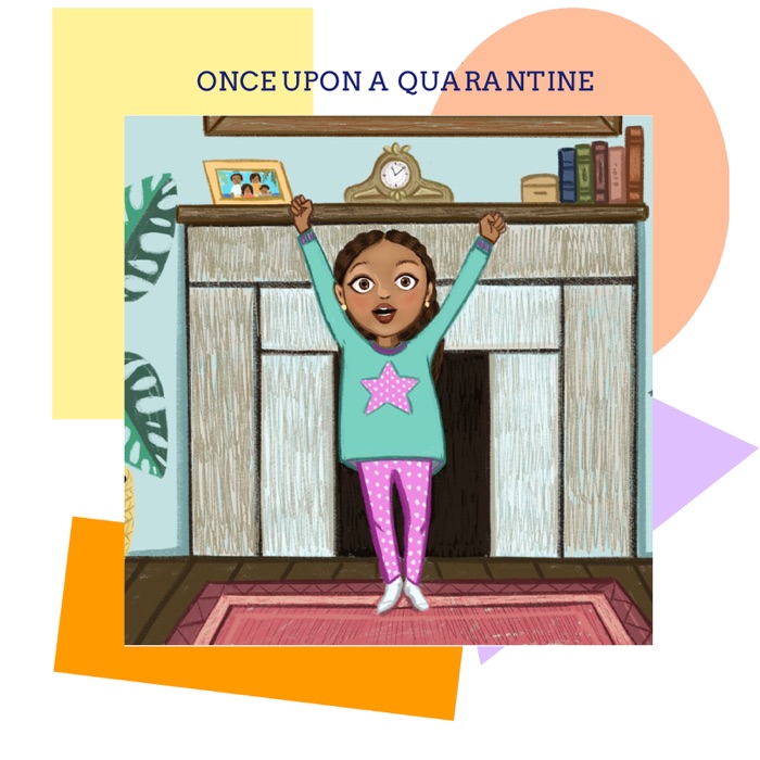 Once upon a Quarantine