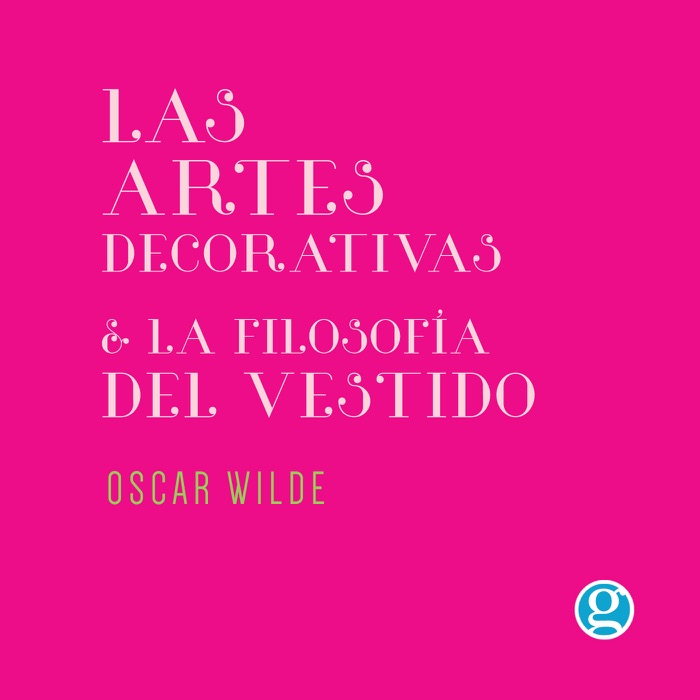 Las artes decorativas & La filosofía del vestido