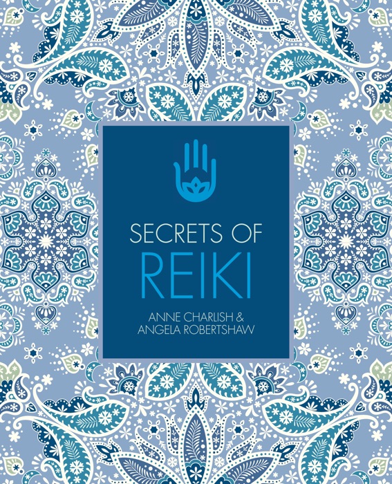 Secrets of Reiki