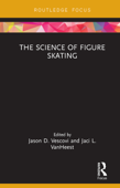 The Science of Figure Skating - Jason D. Vescovi & Jaci L. VanHeest