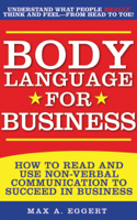 Max A. Eggert - Body Language for Business artwork