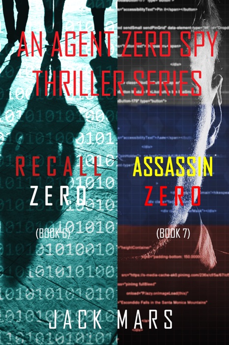 Agent Zero Spy Thriller Bundle: Recall Zero (#6) and Assassin Zero (#7)
