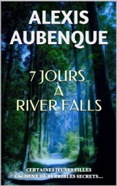 7 JOURS À RIVER FALLS