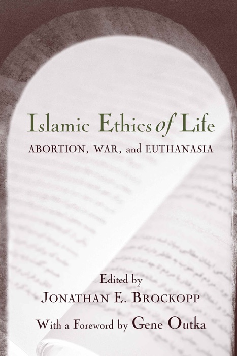 Islamic Ethics of Life