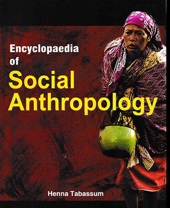 Encyclopaedia Of Social Anthropology