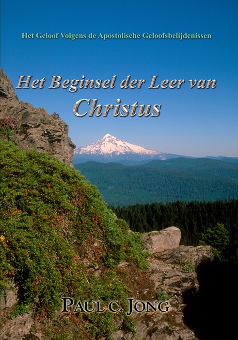 Het Beginsel der Leer van Christus