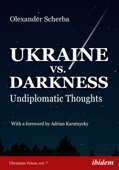 Ukraine vs. Darkness - Olexander Scherba