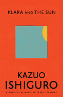 Kazuo Ishiguro - Klara and the Sun artwork