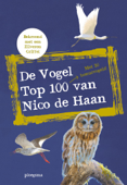 De vogel top 100 van Nico de Haan - Nico de Haan