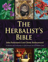 Julie Bruton-Seal & Matthew Seal - The Herbalist's Bible artwork