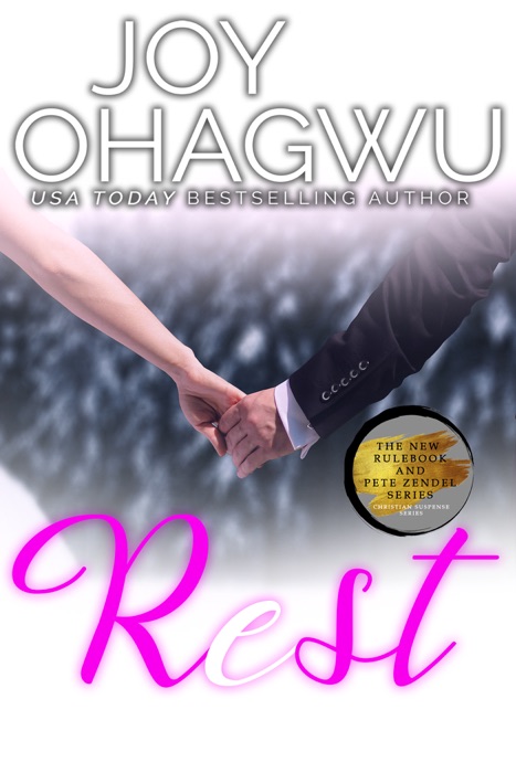 Rest - A Christian Suspense - Book 8