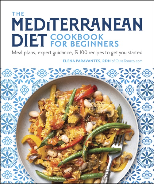 The Mediterranean Diet Cookbook for Beginners