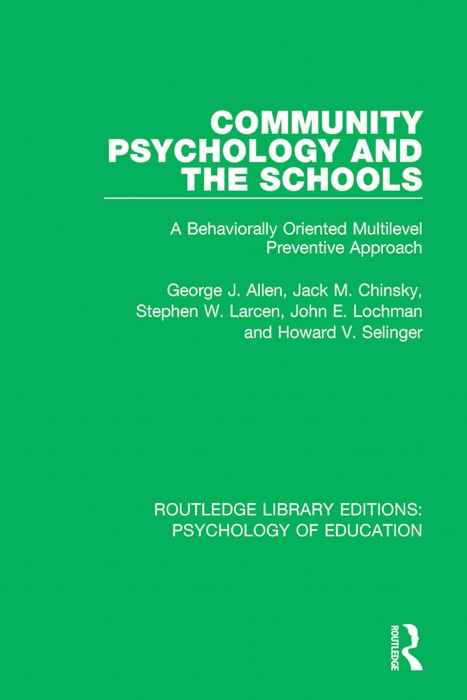 Community Psychology and the Schools