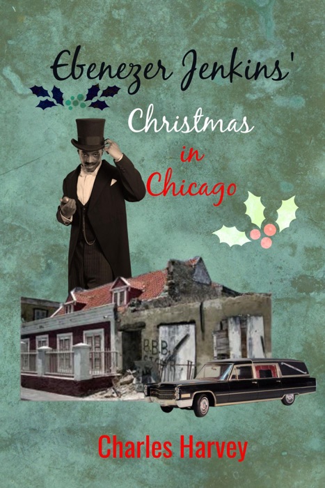 Ebenezer Jenkins' Christmas in Chicago