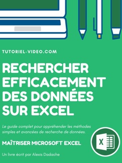 Rechercher efficacement des données sur Excel - Alexis Dadache