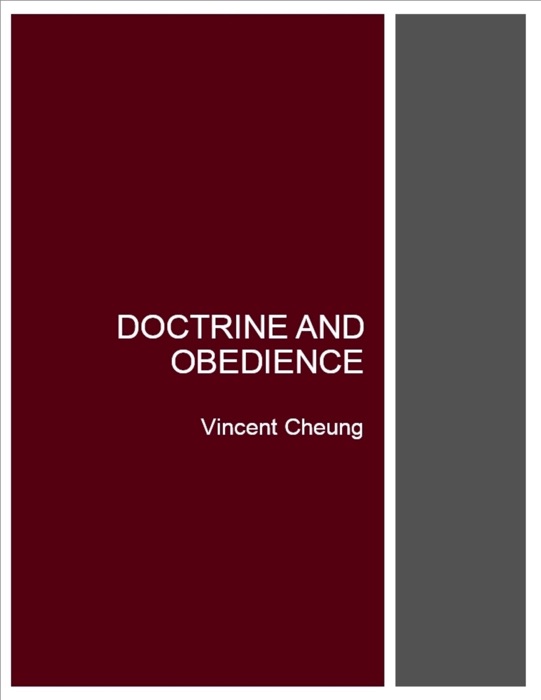 Doctrine and Obedience