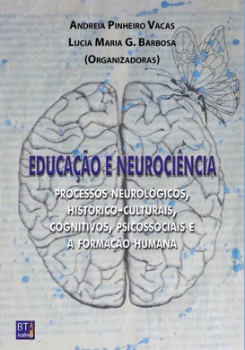 Capa do livro O Cérebro e a Neurociência de Ricardo de Oliveira-Souza