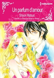 Un Parfum D'Amour - Shiyori Matsuo & Rebecca Winters by  Shiyori Matsuo & Rebecca Winters PDF Download