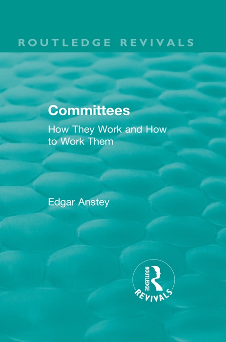 Routledge Revivals: Committees (1963)