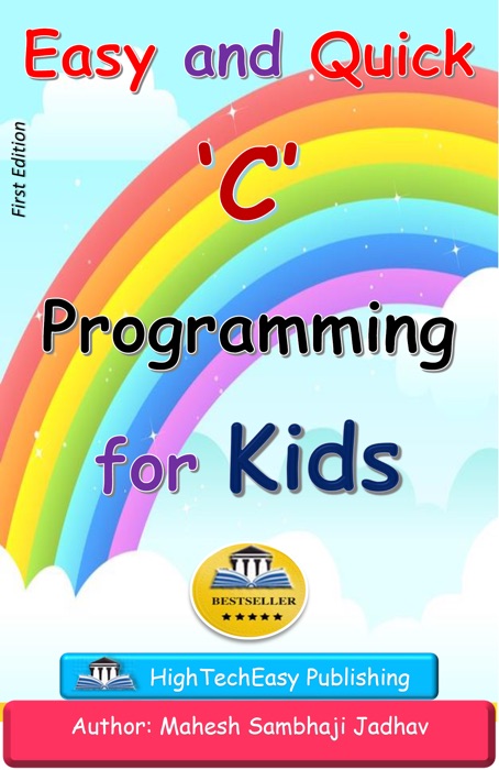 Easy and Quick C Programming for Kids