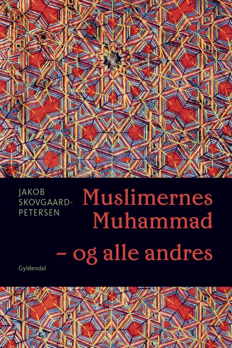 Muslimernes Muhammad - og alle andres